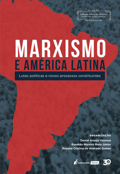 Marxismo e América Latina 2019 Livraria e Editora Lumen Juris Ltda