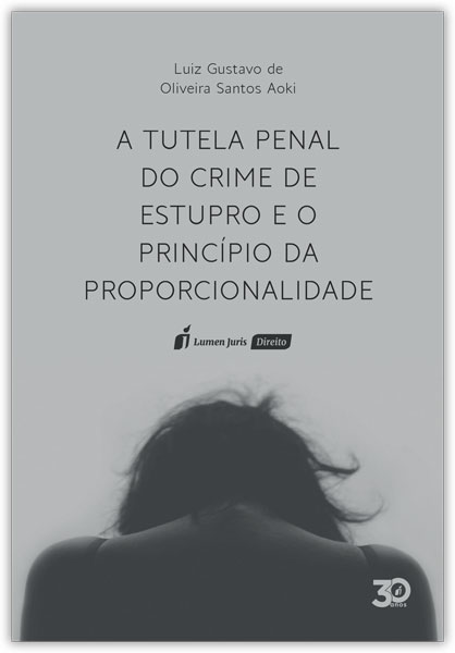 Produto Detalhes Tutela Penal Do Crime De Estupro E O Princ Pio Da