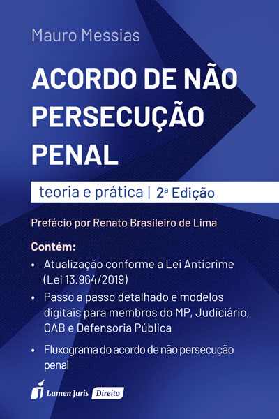 Acordo De Nao Persecucao Penal 2ª Ed Livraria E Editora Lumen Juris Ltda